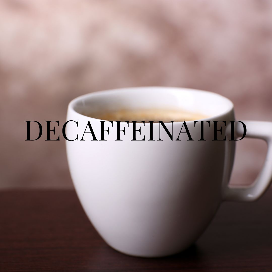 Decaf Roast